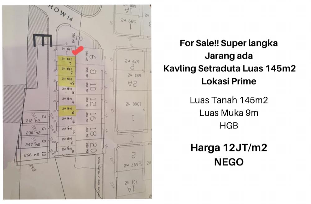 Jarang ada Kavling Setraduta Luas 145m2 Lokasi Prime